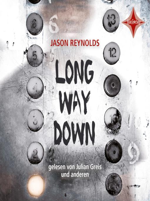 Title details for Long way down by Jason Reynolds - Available